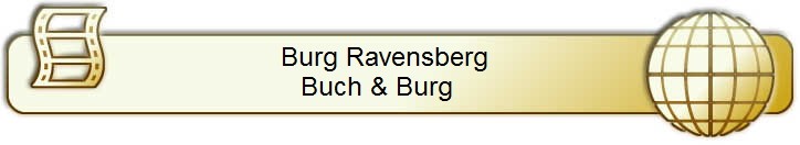 Burg Ravensberg    
Buch & Burg      