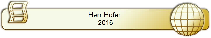 Herr Hofer 
2016