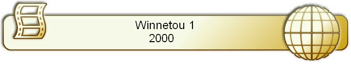 Winnetou 1      
2000        